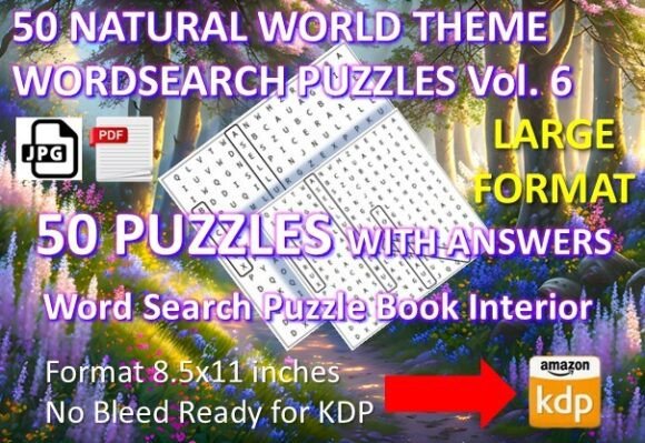 50 Word Search Natural World Theme Vol 6: A Creative Resource for All Ages